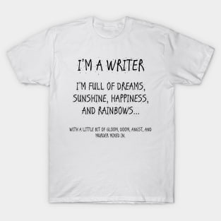 I'm A Writer T-Shirt